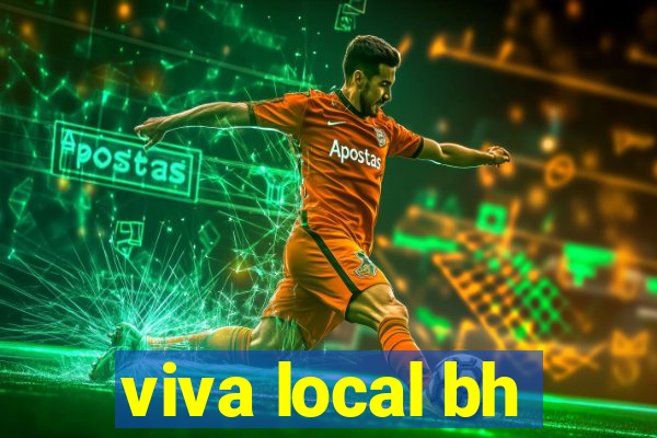 viva local bh